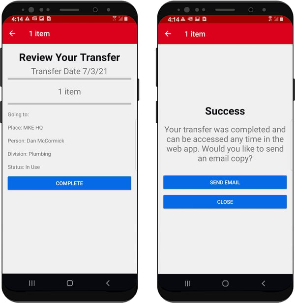 Illustrates transfer completed (left) and the ability to send transfer record via email or close out (right)
